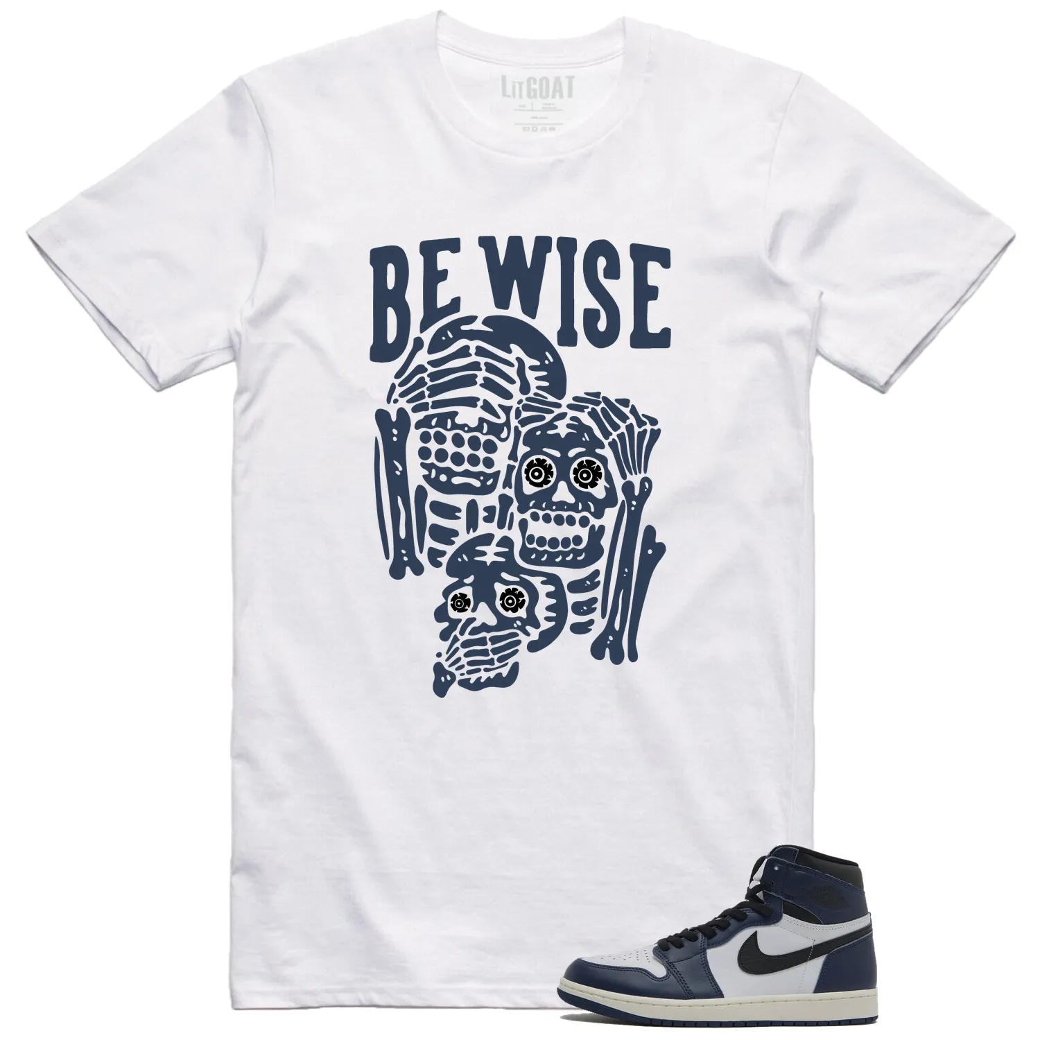 Jordan 1 High OG Midnight Navy Matching T-shirt Be Wise DZ5485-401