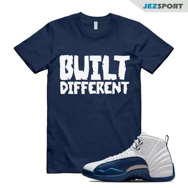 BUILT DIFFERENT Unisex T Shirt To Match Jordan 12 French Blue CT8013-114 Sneaker Match Tees